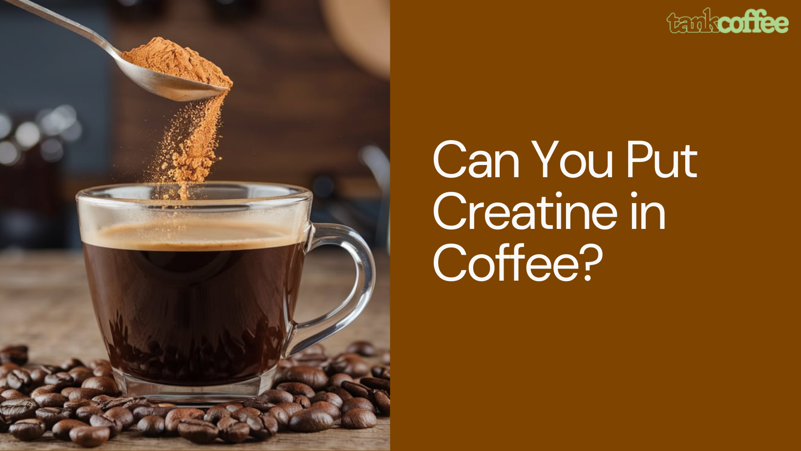 Can You Put Creatine in Coffee?