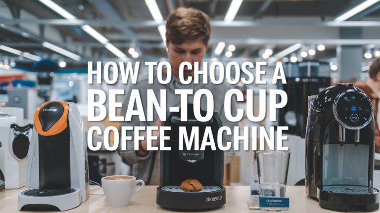 How to Choose a Bean to Cup Coffee Machine