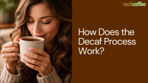 How Does the Decaf Process Work?