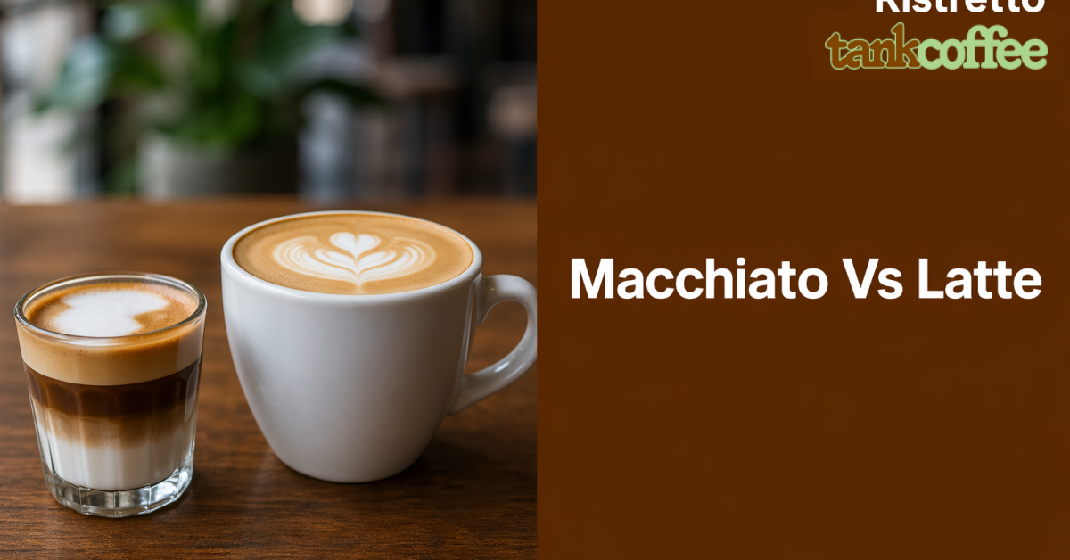 Macchiato Vs Latte